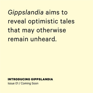 Gippslandia - Issue No. 1 (DIGITAL FREE)